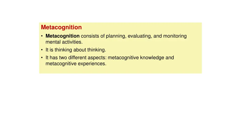 metacognition metacognition consists of planning