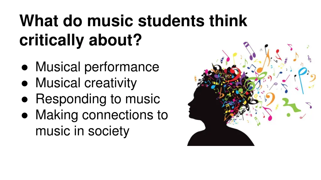 what do music students think critically about