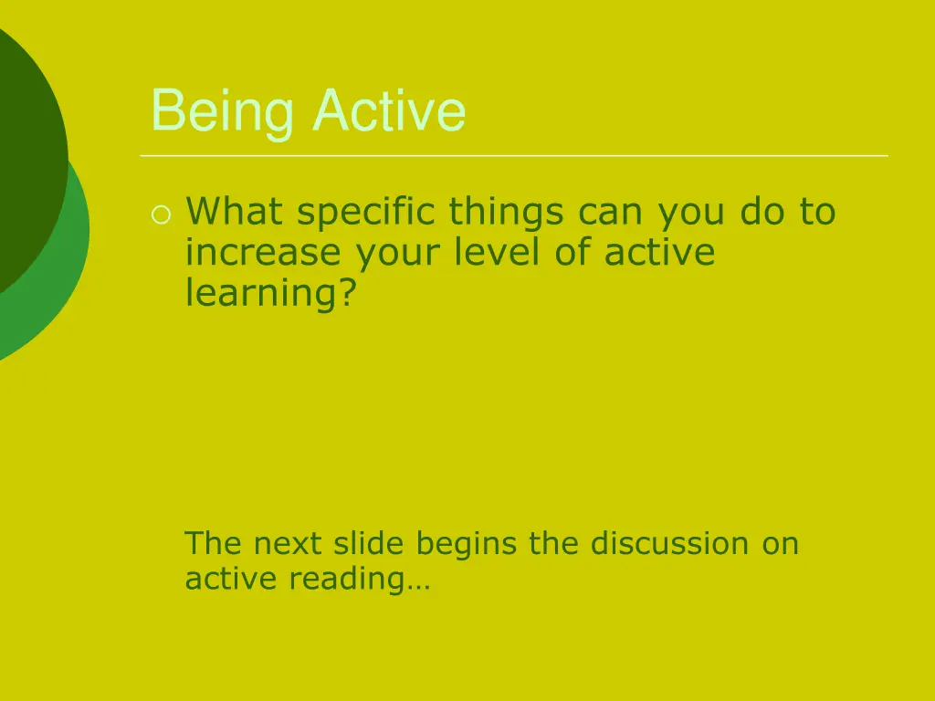 being active