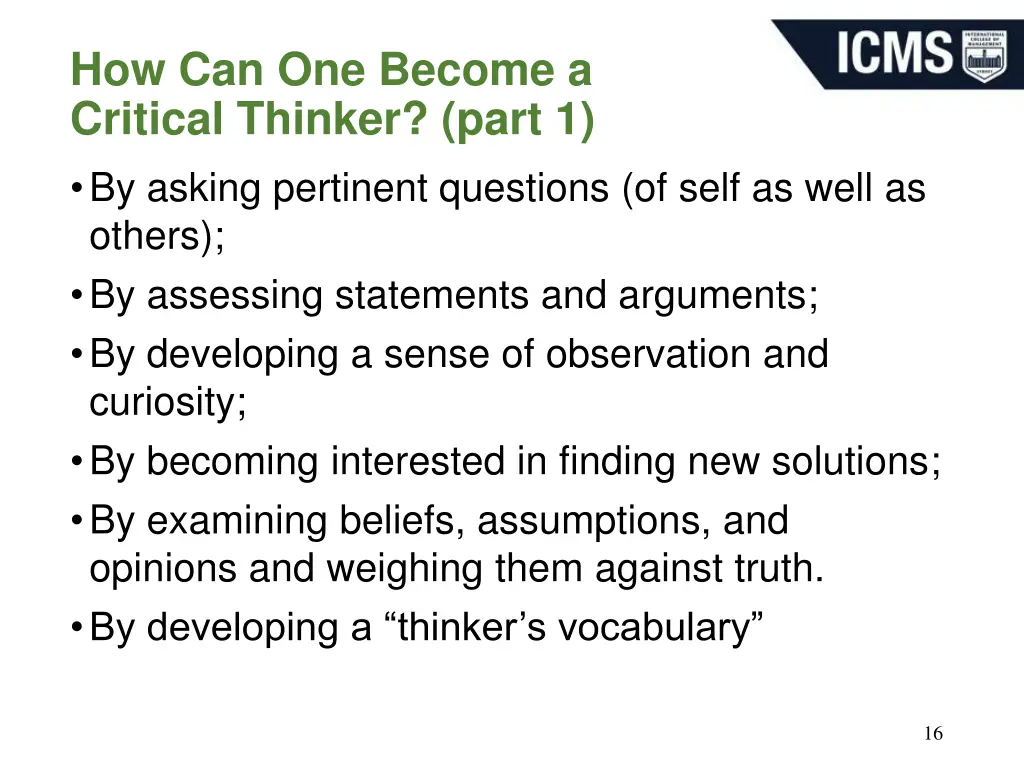 how can one become a critical thinker part
