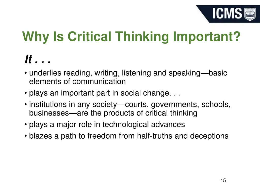 why is critical thinking important