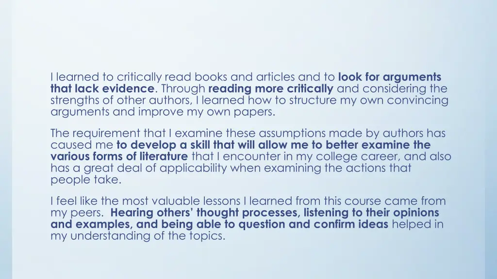 i learned to critically read books and articles