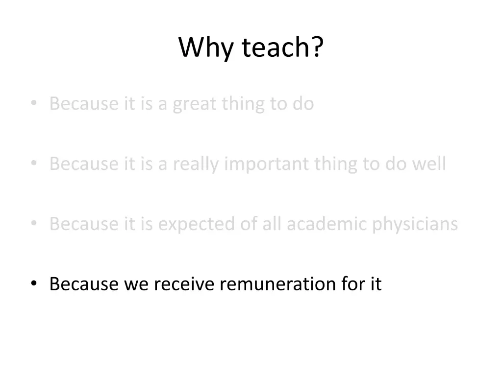 why teach 4