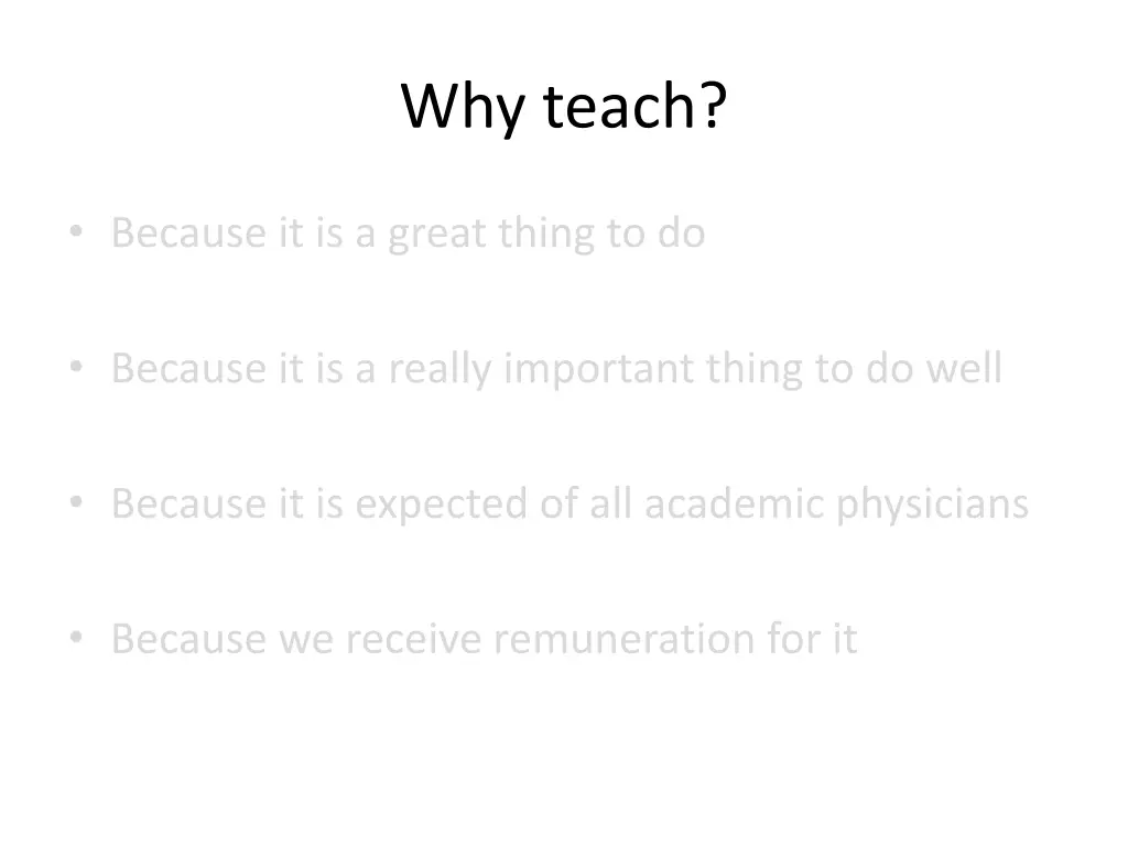 why teach