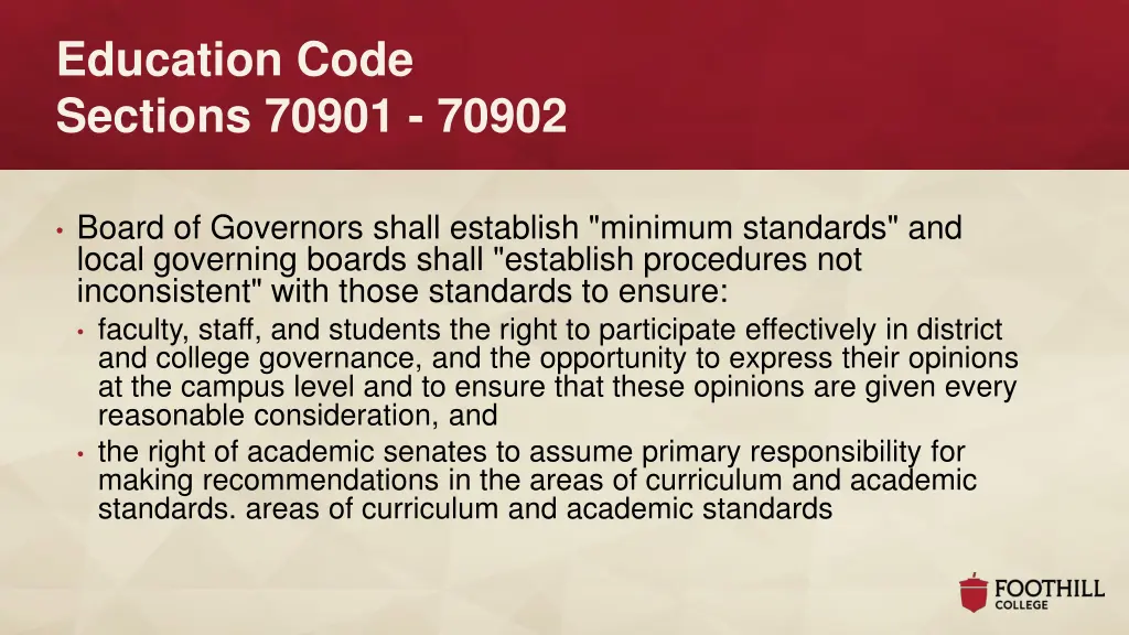 education code sections 70901 70902