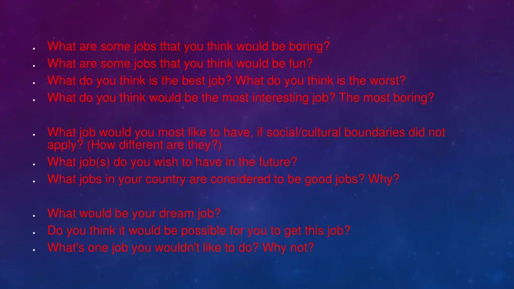 what are some jobs that you think would be boring