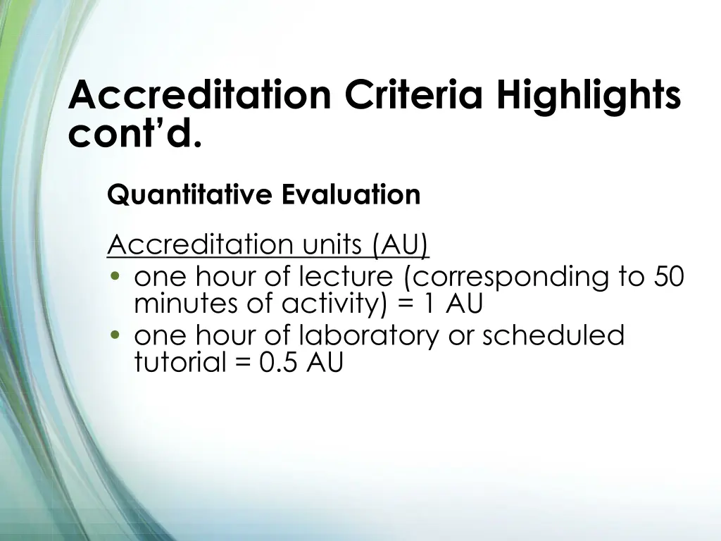 accreditation criteria highlights cont d 2