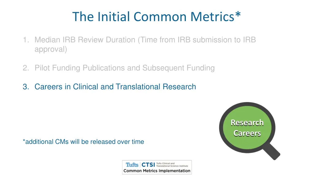 the initial common metrics 2