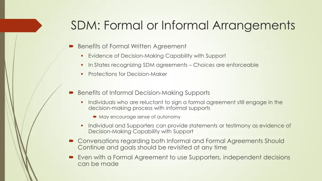 sdm formal or informal arrangements