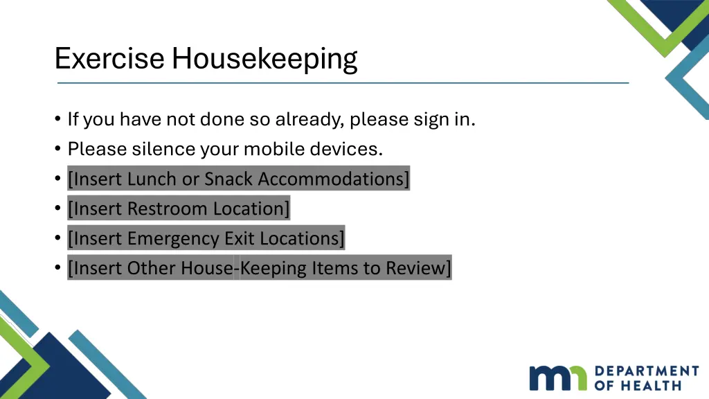 exercise housekeeping