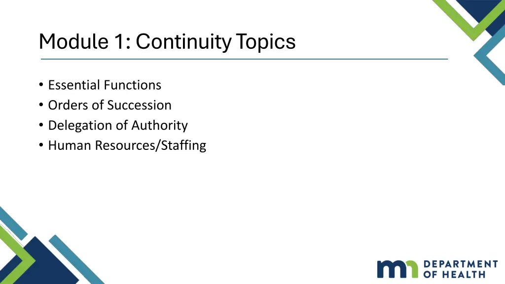 module 1 continuity topics