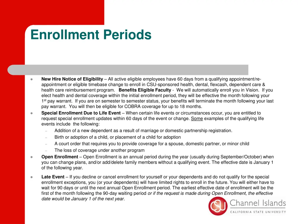 enrollment periods