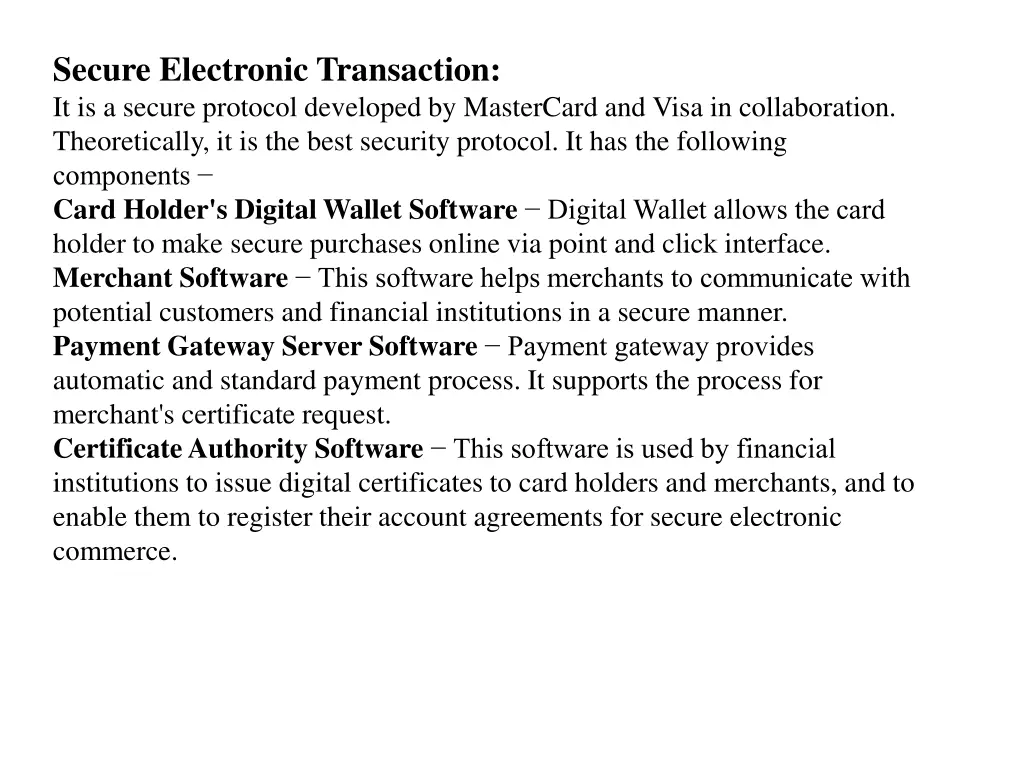 secure electronic transaction it is a secure