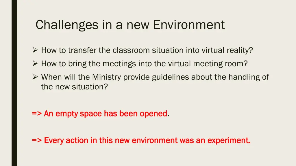 challenges in a new environment