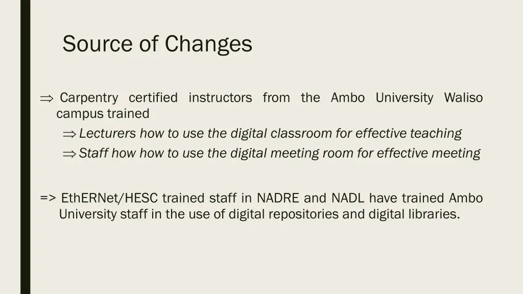 source of changes