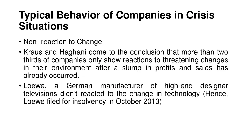 typical behavior of companies in crisis situations