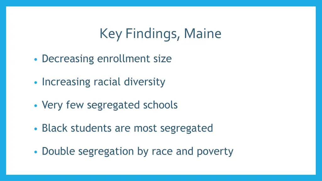 key findings maine