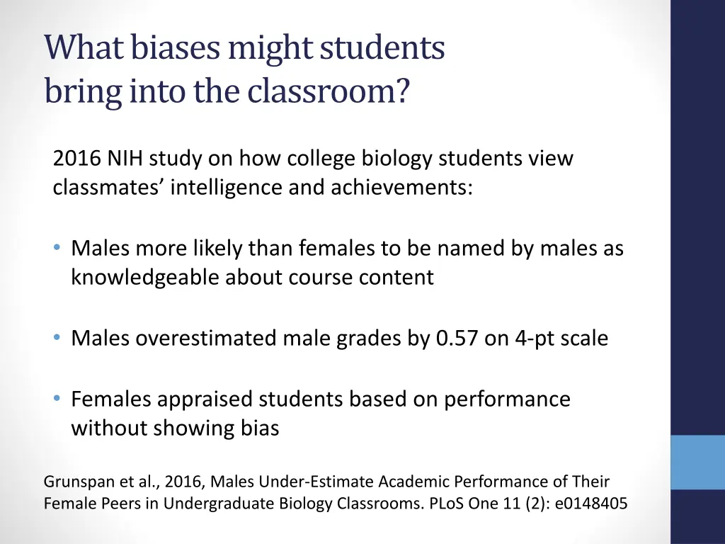 what biases might students bring into