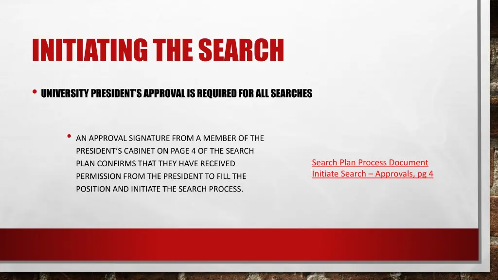 initiating the search