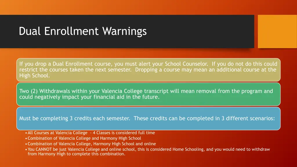 dual enrollment warnings