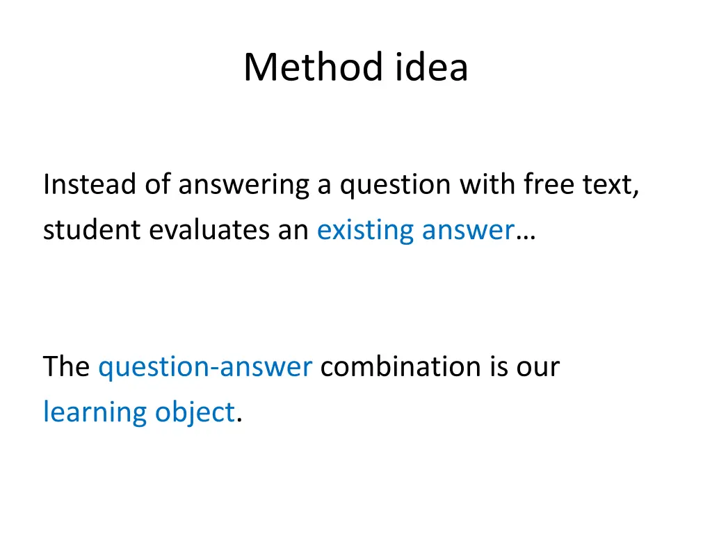method idea