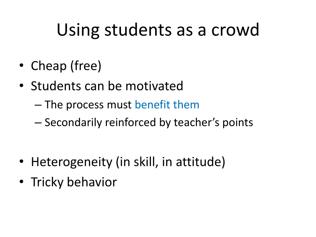 using students as a crowd
