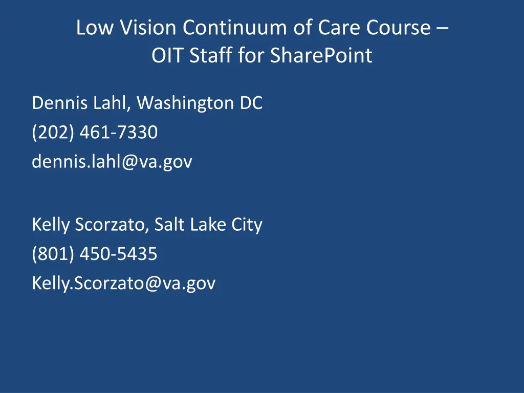 low vision continuum of care course oit staff
