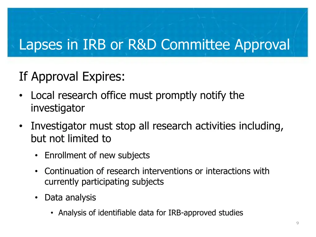 lapses in irb or r d committee approval