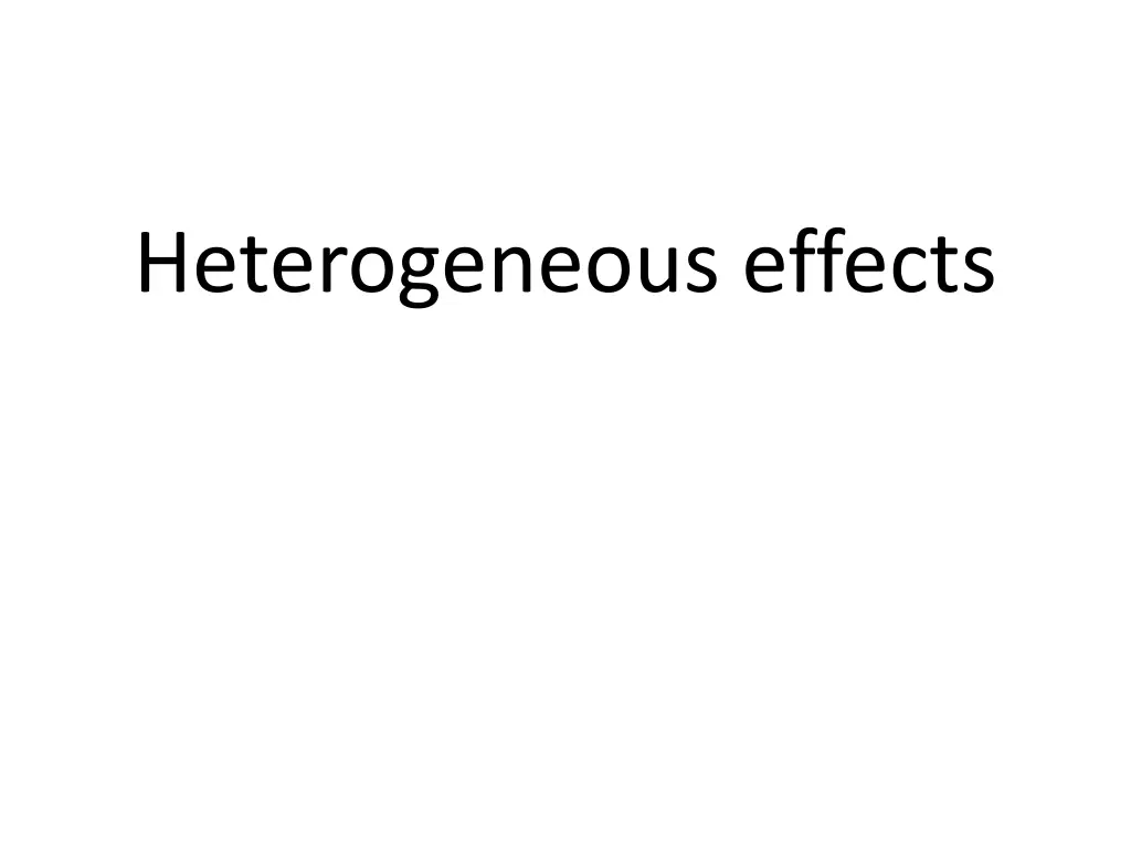heterogeneous effects