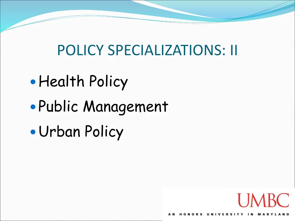policy specializations ii