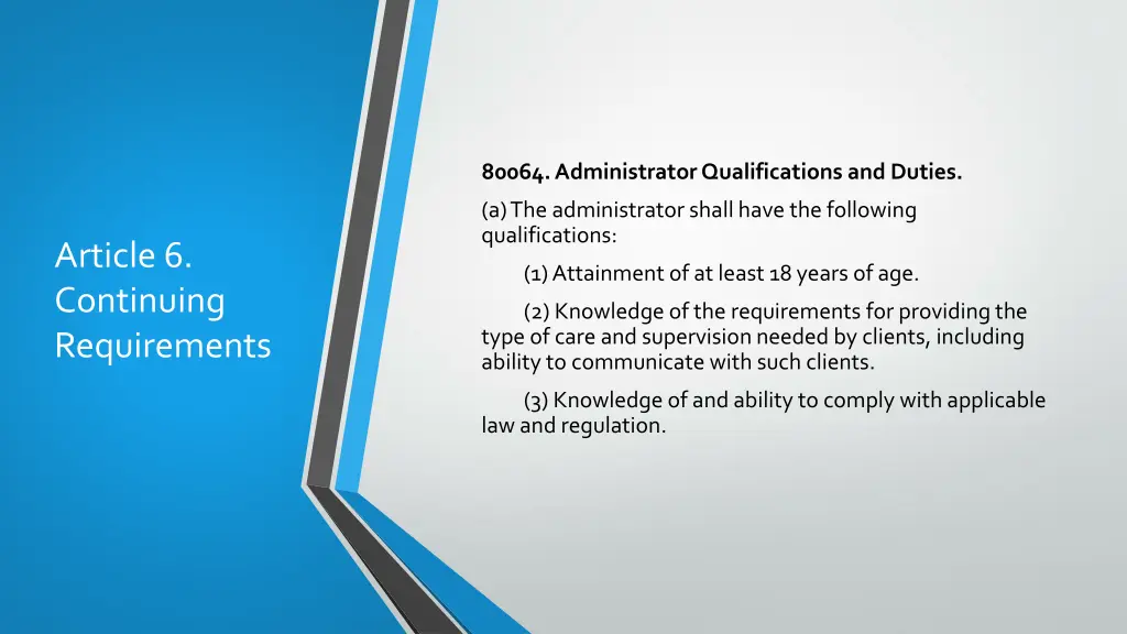 80064 administrator qualifications and duties