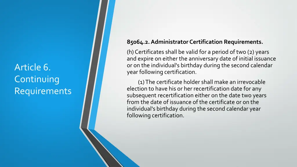 85064 2 administrator certification requirements 9