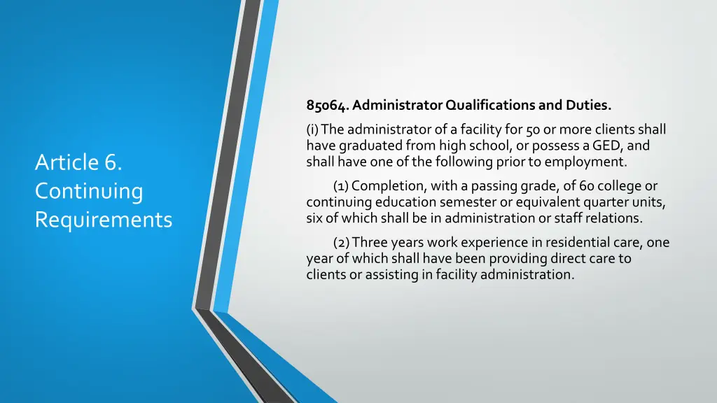 85064 administrator qualifications and duties 3