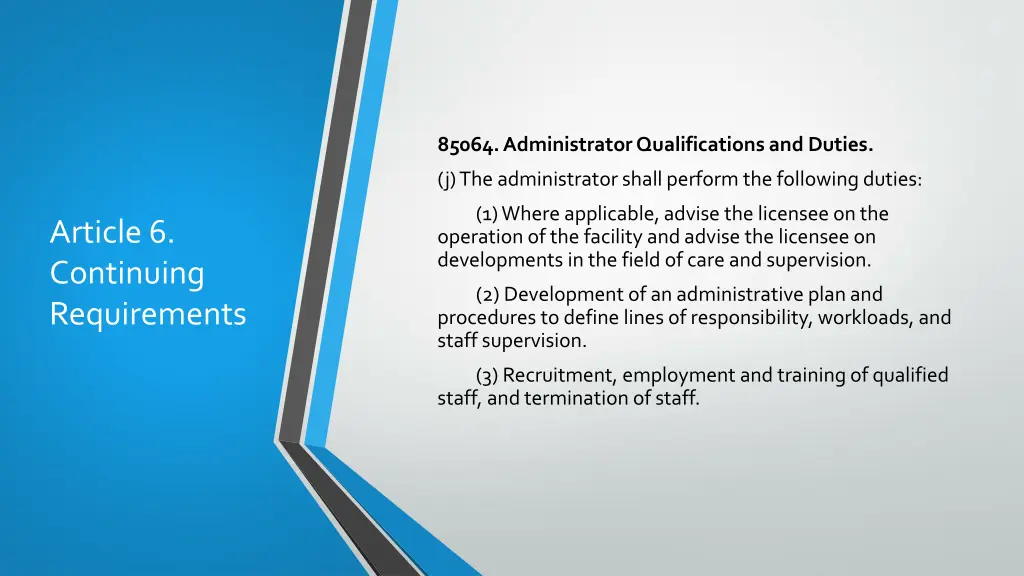 85064 administrator qualifications and duties 4