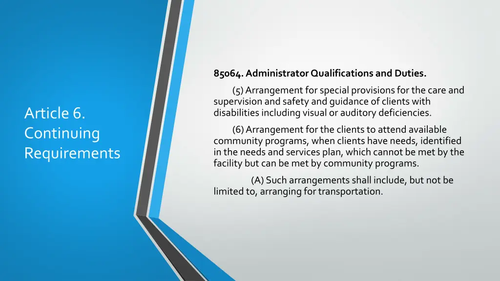 85064 administrator qualifications and duties 6