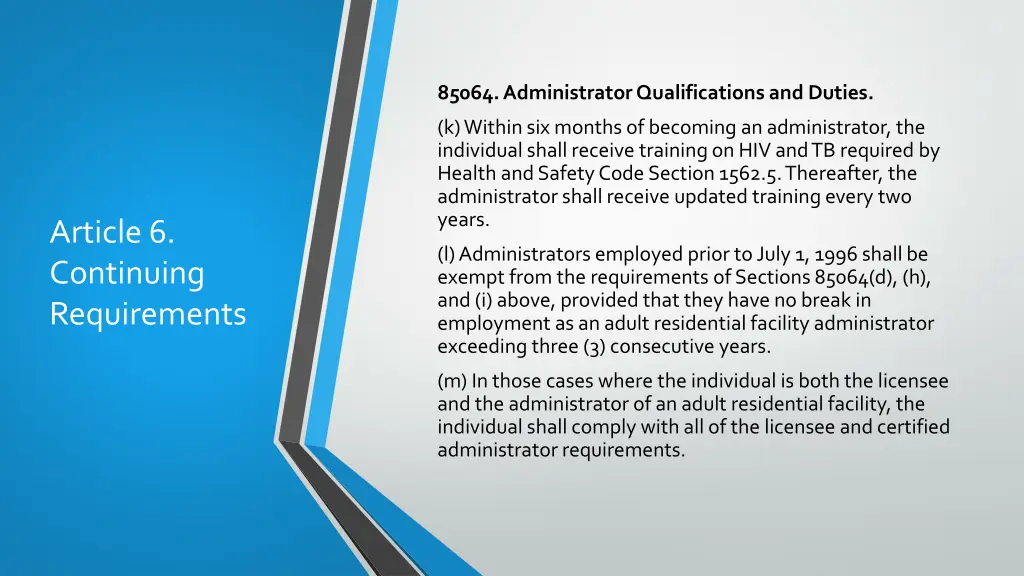85064 administrator qualifications and duties 7