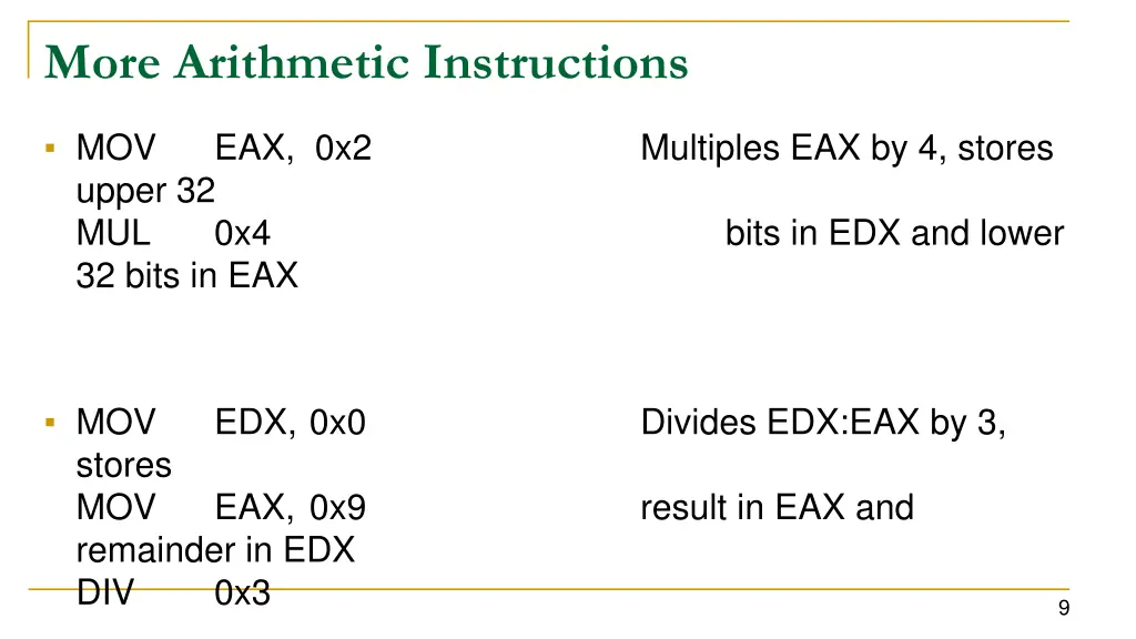 more arithmetic instructions
