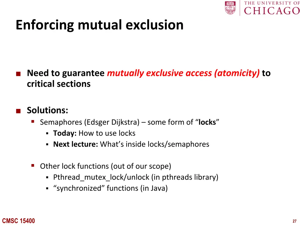 enforcing mutual exclusion