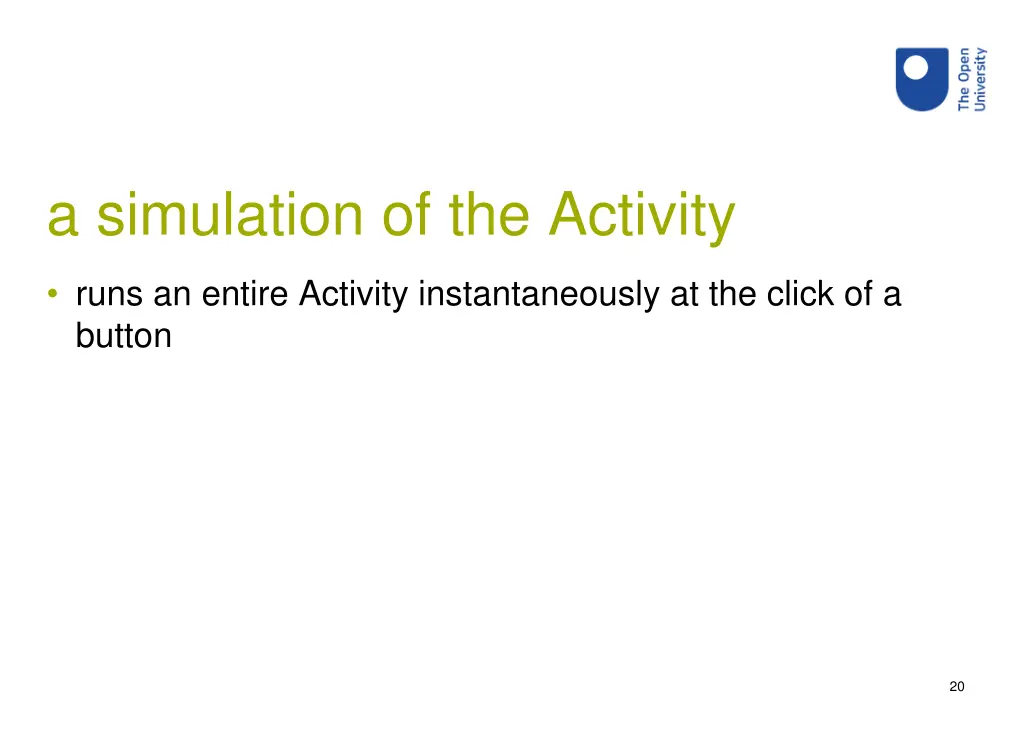 a simulation of the activity