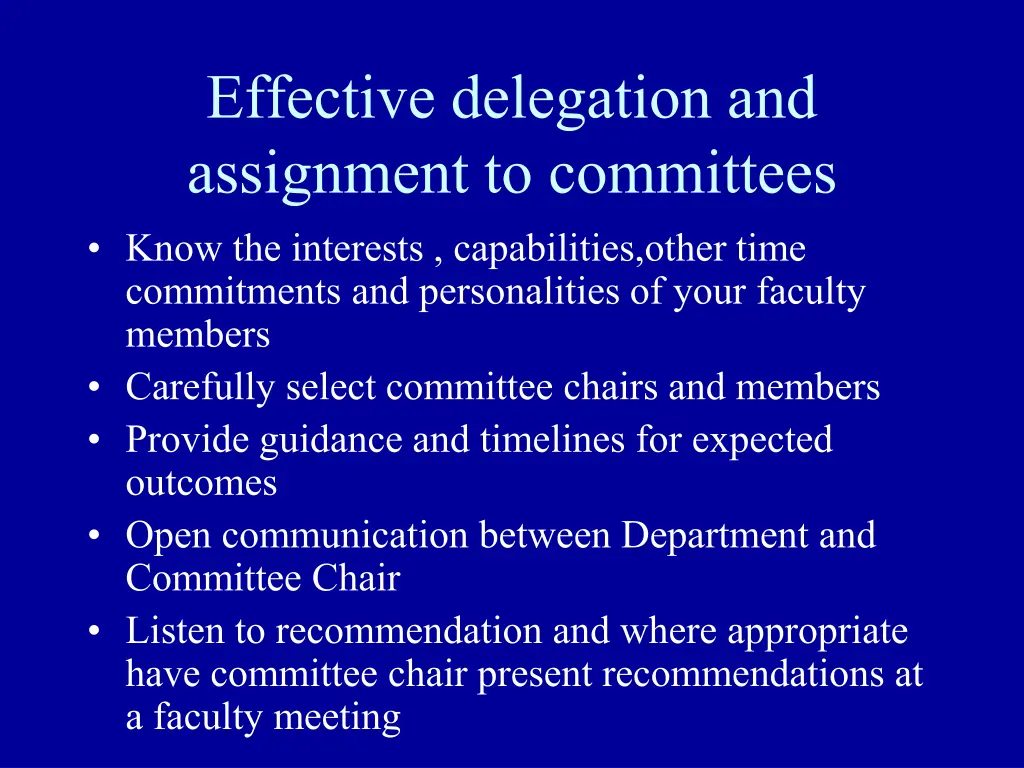 effective delegation and assignment to committees