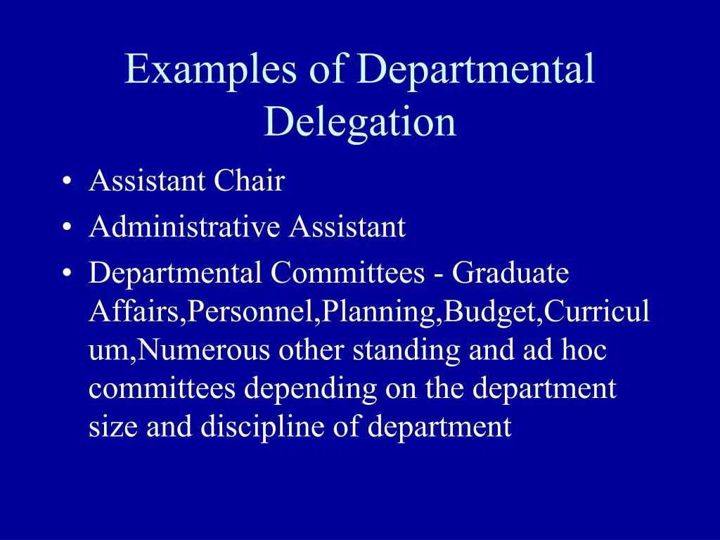 examples of departmental delegation