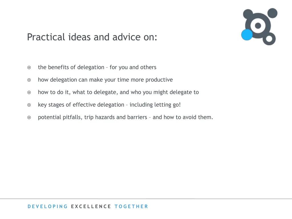 practical ideas and advice on