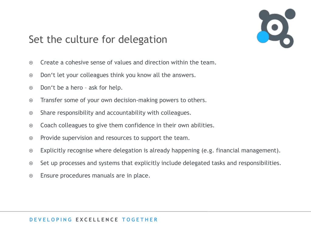 set the culture for delegation