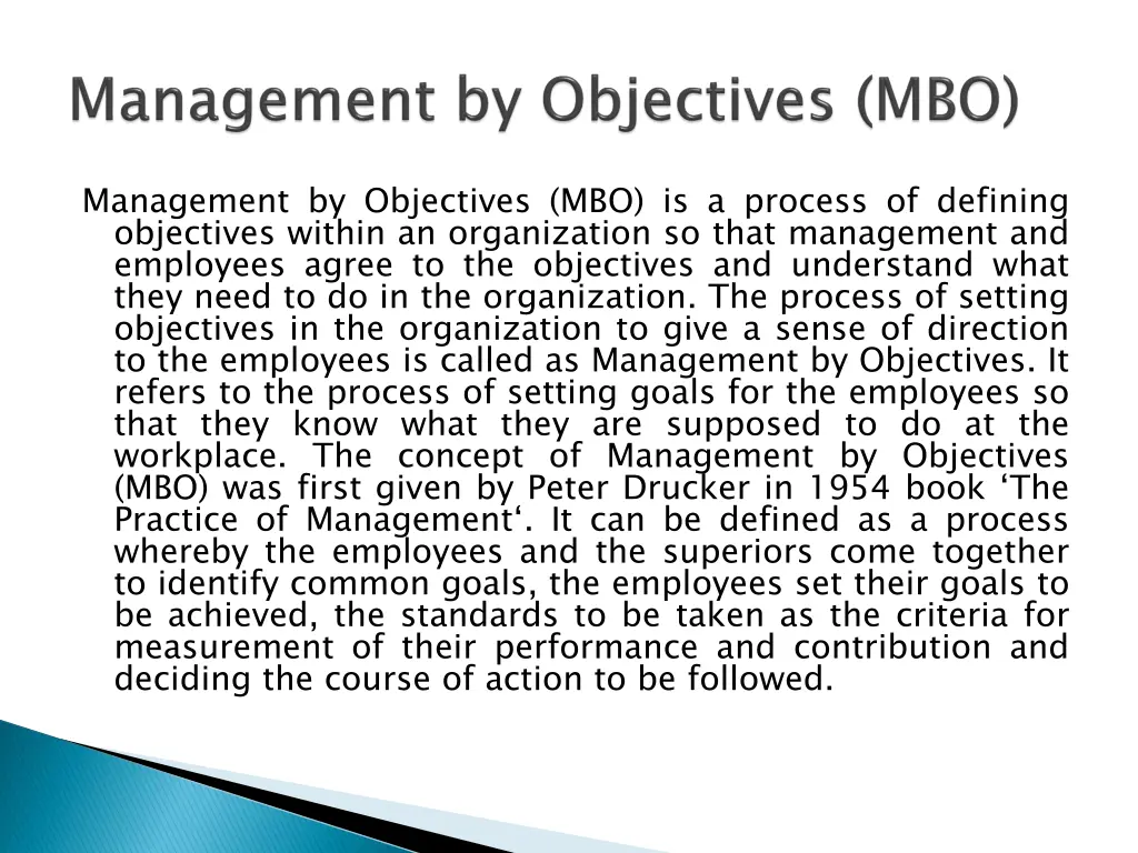 management by objectives mbo is a process