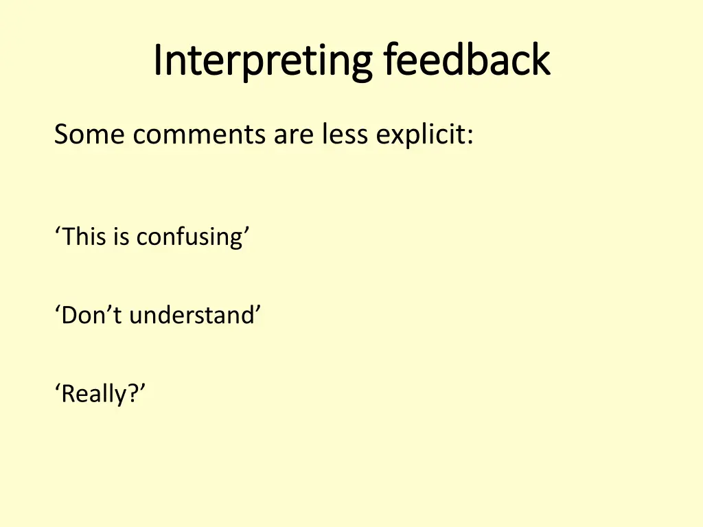 interpreting feedback interpreting feedback