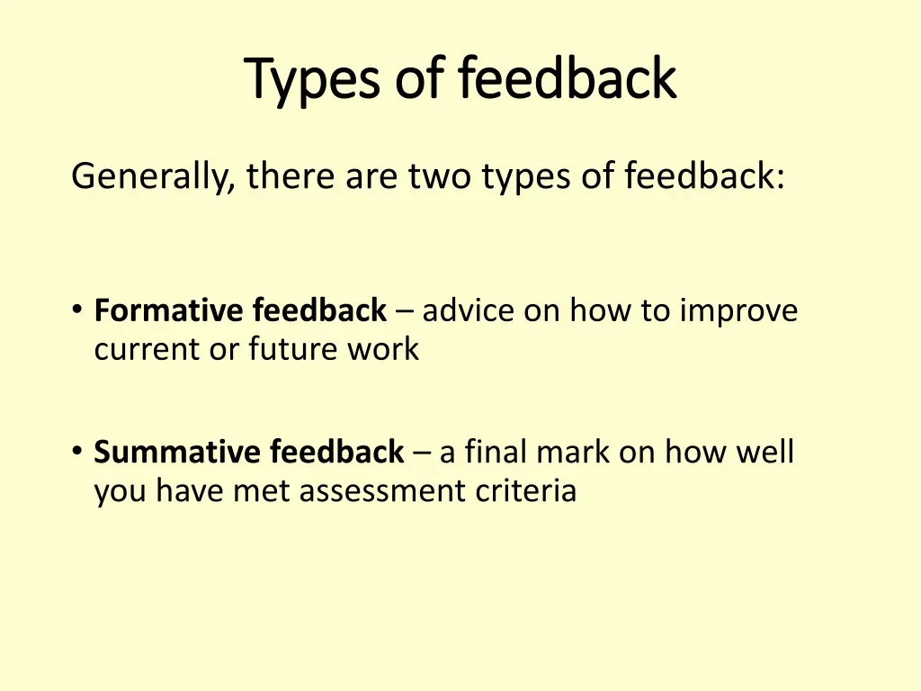 types of feedback types of feedback