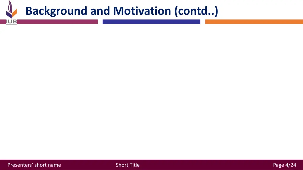 background and motivation contd