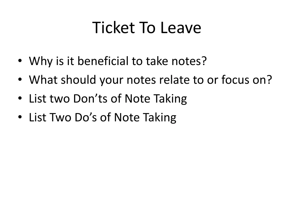 ticket to leave