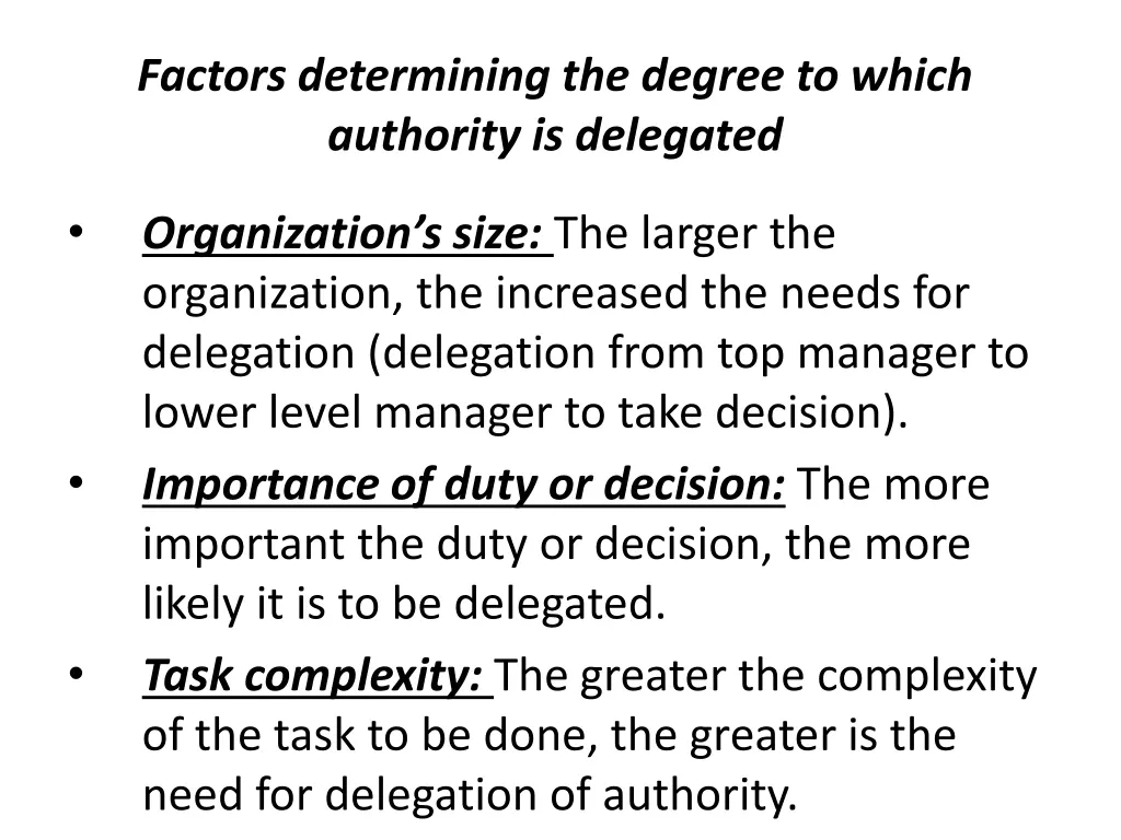 factors determining the degree to which authority