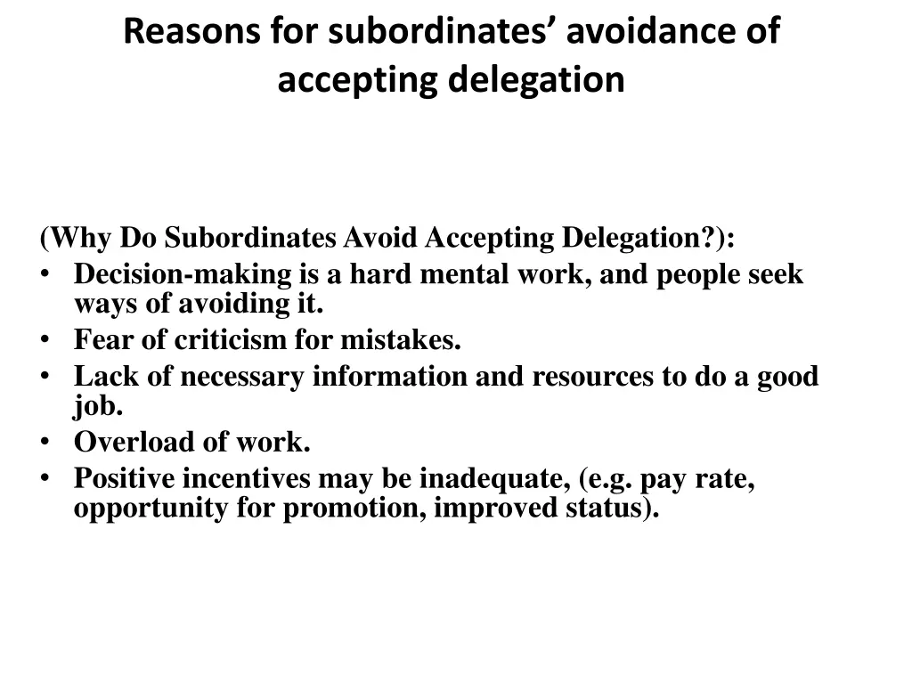 reasons for subordinates avoidance of accepting